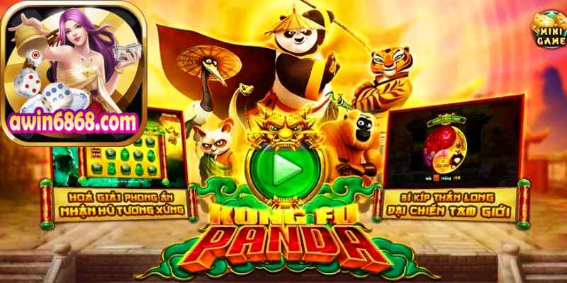 Đại Chiến Nổ Hũ KungFu Panda Siêu Hot Tại Awin.jpg